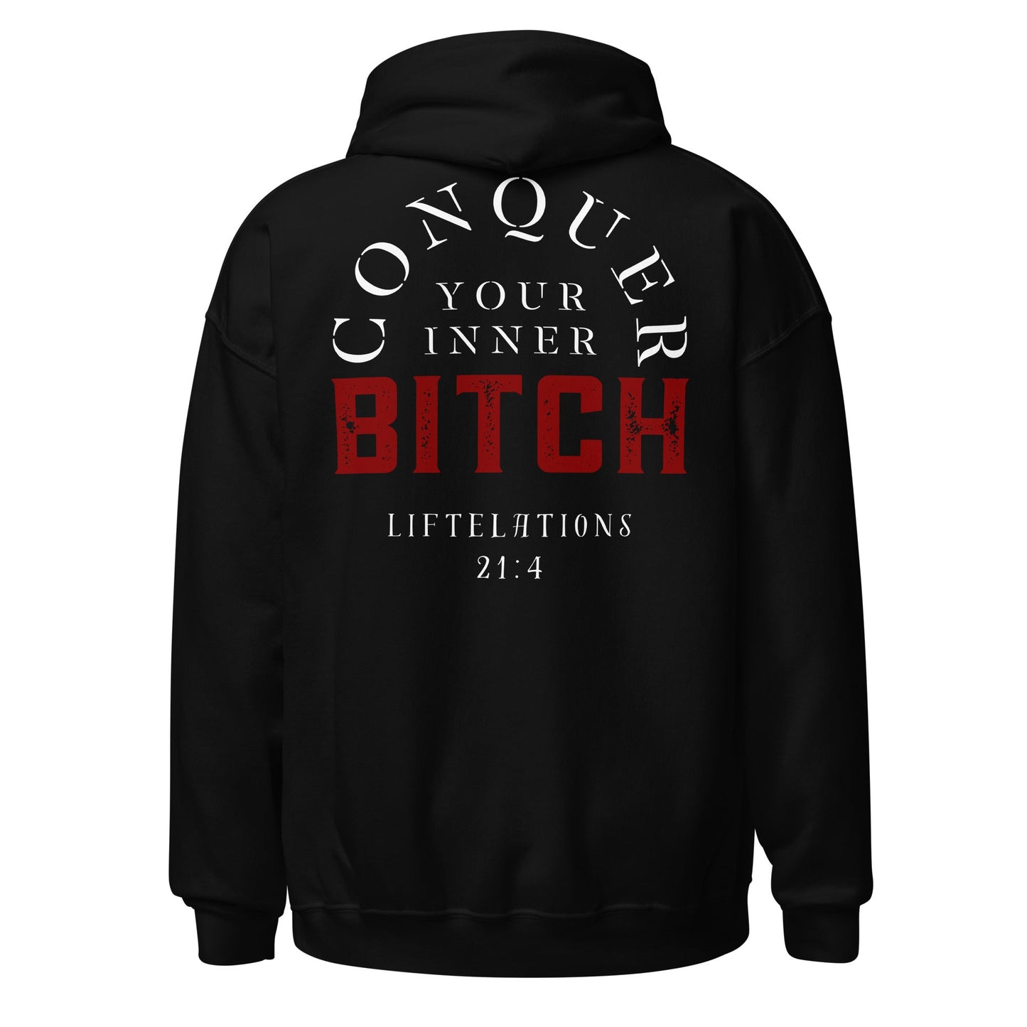 Conquer Your Inner Bitch Hoodie - Premium Hoodie - Discipline Directive Co.