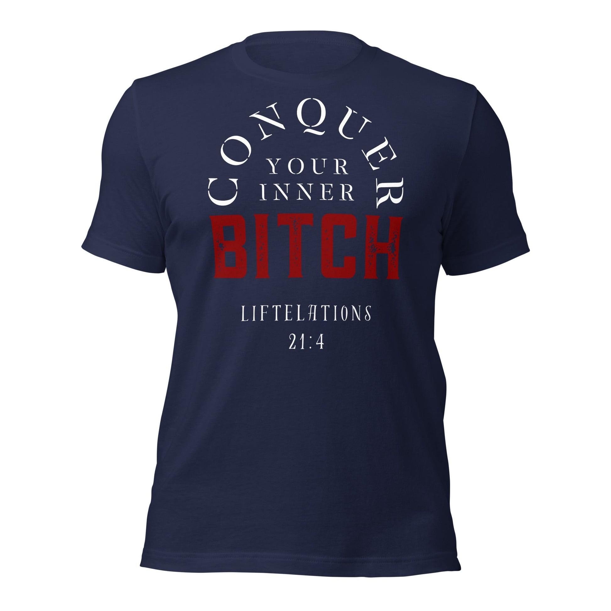 Conquer Your Inner Bitch Tee - Chest Print - Premium T - Shirt - Discipline Directive Co.