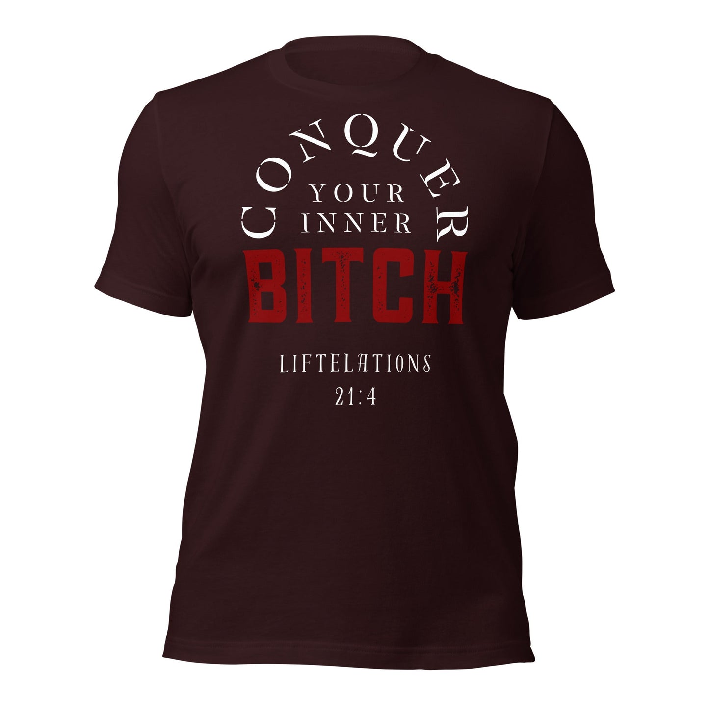 Conquer Your Inner Bitch Tee - Chest Print - Premium T - Shirt - Discipline Directive Co.