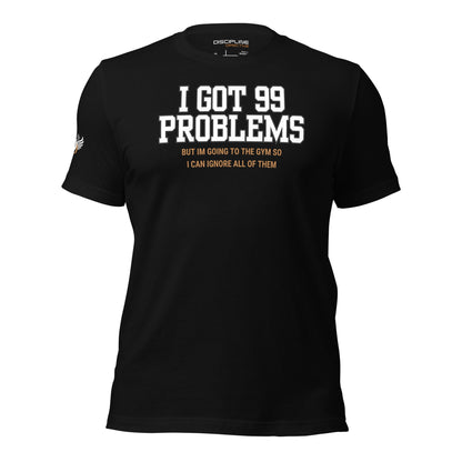 I Got 99 Problems Eco Tee - Premium Eco T - Shirt - Discipline Directive Co.