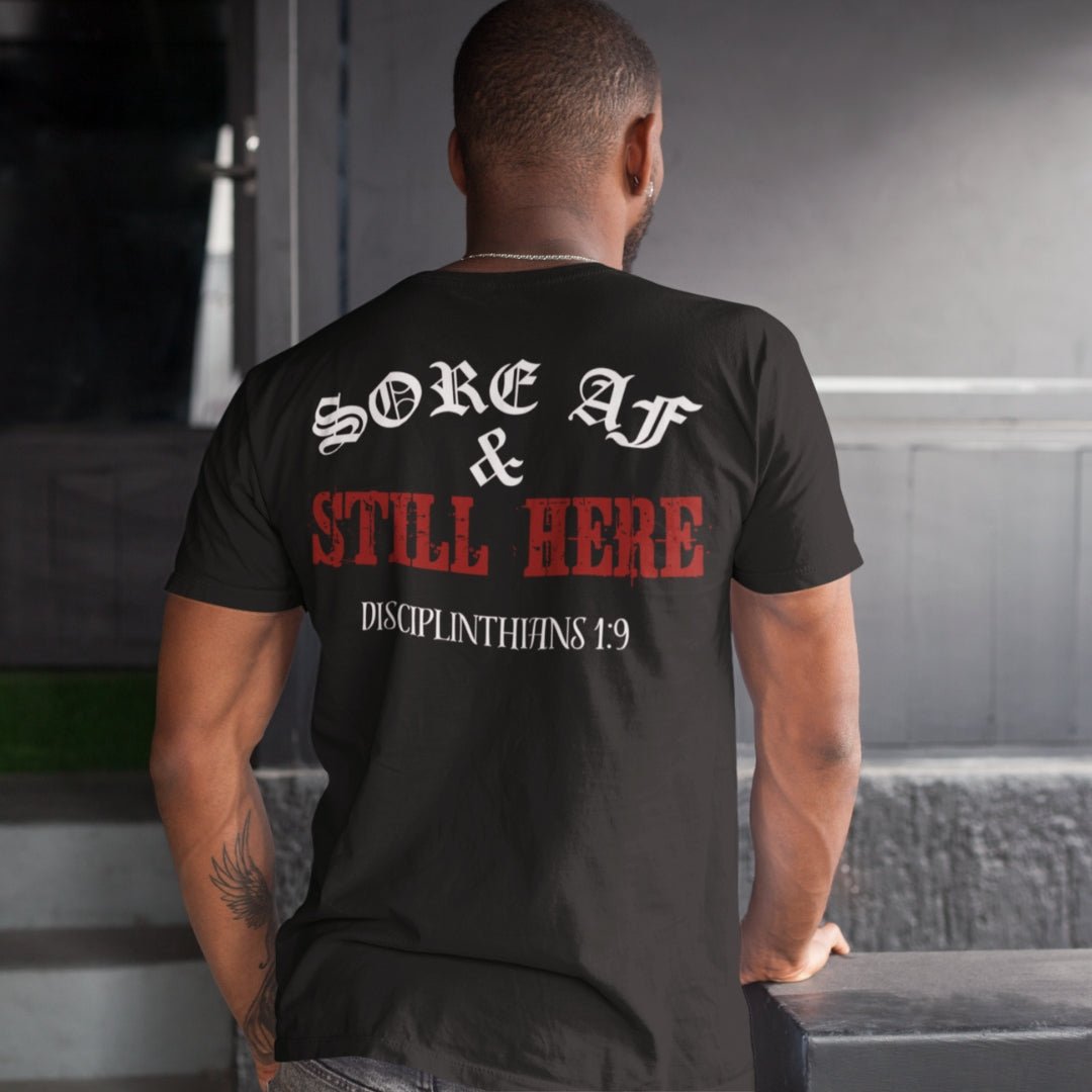 Sore AF Tee - Premium T - Shirt - Discipline Directive Co.