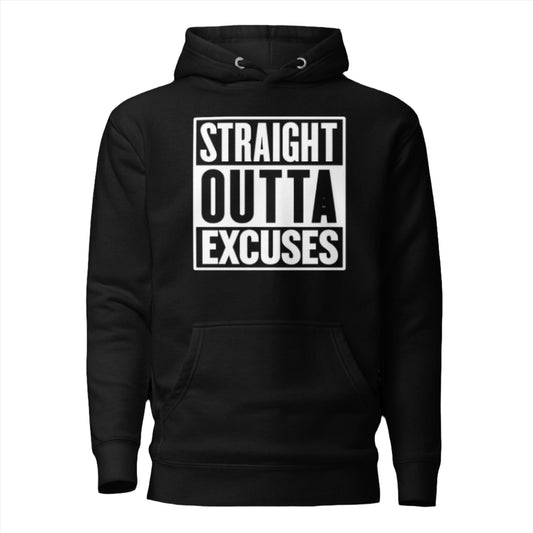 Straight Outta Excuses Hoodie - Premium Hoodie - Discipline Directive Co.